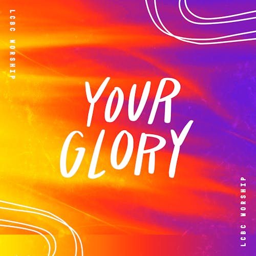 Your Glory - Single Album Cover