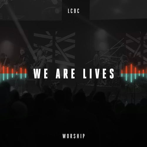 We Are Lives Album Cover