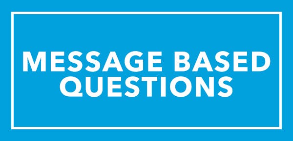 Message Based Questions graphic
